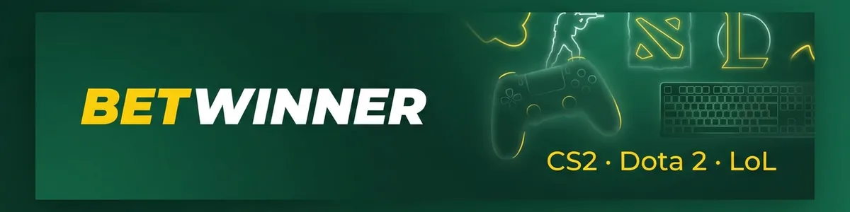 Betwinner Esports — CS2, Dota 2, LoL and Valorant betting